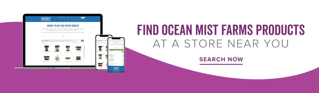 Find Ocean Mist Farms Products at a Store Near You - Search Now